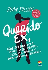 Querido Ex: O Livro Que Revela Traumas, Amor e Superação na Era Digital - imagem 2