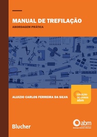 Manual de Trefilação: Guia Prático para Profissionais e Iniciantes | Coleção ABM - imagem 1
