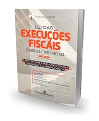 Lei das Execuções Fiscais Comentada e Interpretada: Domine Cobranças Tributárias - imagem 4