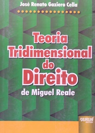 Teoria Tridimensional do Direito: A Obra Essencial de Miguel Reale - imagem 1
