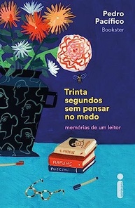 Trinta Segundos Sem Pensar no Medo: A Jornada de Autoaceitação de um Leitor Apaixonado - imagem 2