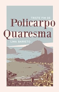 O Triste Fim de Policarpo Quaresma: Um Clássico Brasileiro de Amor e Crítica Social - imagem 2