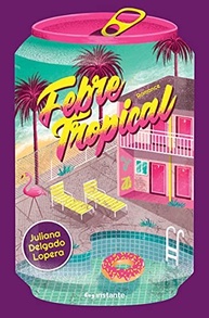 Febre Tropical: Um Romance de Formação Vibrante e Atual - imagem 2