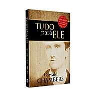 Tudo Para Ele: Devocional Diário para Transformar sua Fé - imagem 1