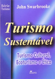 Turismo Sustentável V.5: Guia Essencial de Turismo Cultural, Ecoturismo e Ética - imagem 1