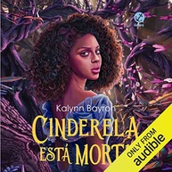 um-a-morta-reimaginado-conto-feminista-lgbtq-esta-fadas-de-e-cinderela-a