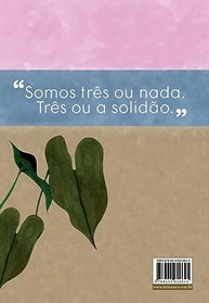 Três: Um Romance Emocionante da Autora de "Água Fresca Para as Flores" - imagem 3