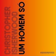 Um Homem Só: Clássico da Literatura Gay sobre Amor e Solidão - imagem 2