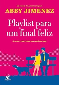 Playlist para um Final Feliz: Romance, Humor e um Cãozinho Inesquecível - imagem 2