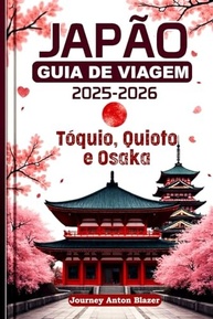 um-quioto-e-osaka-viagem-toquio-a-descubra-2026-guia-como-de-especialista-japao-2025-a