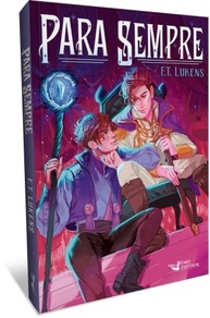 Para Sempre: Romance, Magia e o Destino de um Reino - imagem 3