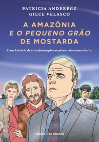 uma-a-e-de-jornada-o-mostarda-na-grao-de-amazonia-selva-a-transformacao-pequeno-a