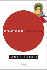 De Carona com Buda: Uma Jornada Hilária e Ácida pelo Japão Contemporâneo - imagem 1