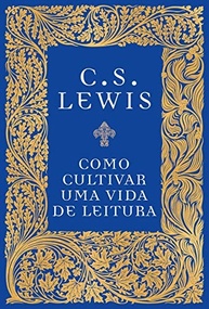 uma-de-reflexoes-como-a-essenciais-lewis-leitura-de-cultivar-cs-vida-a