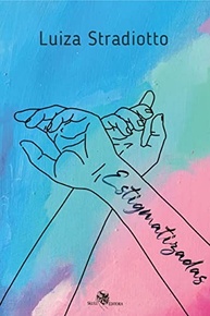 Estigmatizadas: Uma História de Amor e Destino Marcado - imagem 2