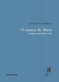 O Casaco de Marx: Uma Reflexão Profunda Sobre Roupas, Memórias e Valor - imagem 2