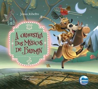 A Orquestra dos Músicos de Bremen: Uma Aventura Musical Encantadora - imagem 1