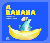 A Banana: Uma Aventura Divertida para Crianças - imagem 1