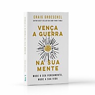 Vença a Guerra da Mente: Guia de Craig Groeschel - imagem 1