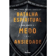 Vença o Medo e a Ansiedade: Batalha Espiritual - imagem 1