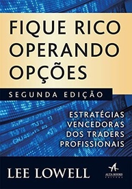 Fique Rico Operando Opções: Domine Estratégias Vencedoras com Lee Lowell - imagem 2