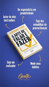 A Arte de Falar e Fazer: Venza a Procrastinação com Ciência e Realize Seus Objetivos - imagem 4