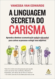 Domine o Carisma: A Linguagem Secreta da Comunicação Verbal e Não Verbal - imagem 2