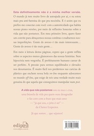 A Vida Que Não Postamos: Reflexões Autênticas Sobre Verdades On e Off-line - imagem 2