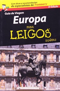 Guia de Viagem Europa Para Leigos: Sua Aventura Inesquecível Começa Aqui! - imagem 1