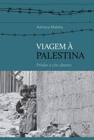 Viagem à Palestina: Uma Reflexão Profunda sobre a "Prisão a Céu Aberto" - imagem 1