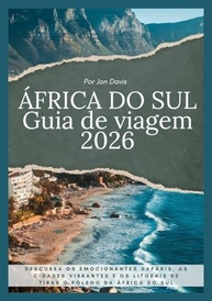 vibrantes-litorais-do-para-e-a-deslumbrantes-cidades-sul-safaris-guia-africa-essencial-2026-a