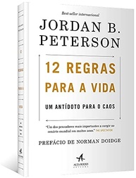 vida-o-jordan-caos-definitivo-de-a-a-contra-regras-o-12-antidoto-peterson-para-a