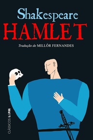 Hamlet de Shakespeare: A Vingança e a Tragédia em Português por Millôr Fernandes - imagem 1