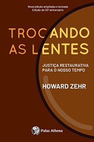 Trocando as Lentes: Revolucione sua Visão sobre Justiça Restaurativa - imagem 2