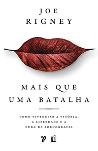vitoria-batalha-que-cura-mais-da-uma-a-e-liberdade-pornografia-conquiste-a