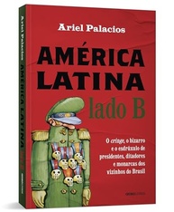 vizinhos-esdruxulo-e-america-o-cringe-latina-a-brasil-lado-b-dos-do-o-bizarro-o-a