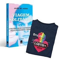 voce-de-a-coragem-mesmo-ser-camiseta-exclusiva-solitaria-a-viagem-livro-a