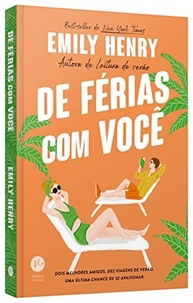 De Férias Com Você: O Romance Best-Seller de Emily Henry que Vai Te Conquistar - imagem 4