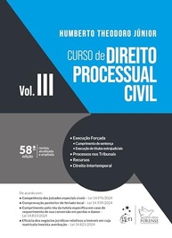 Curso de Direito Processual Civil Vol. 3 - 58ª Edição 2025: A Obra Essencial para Juristas - imagem 2