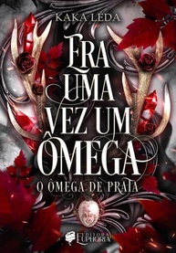 Era uma Vez um Ômega: O Monarca da Noite Vol. 2 - A Profecia Revelada - imagem 3