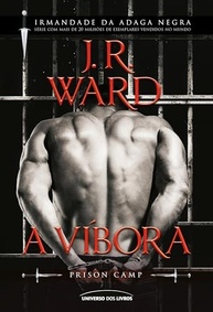 ward-negra-irmandade-vol-vibora-a-adaga-jr-da-a-prison-3-camp-a