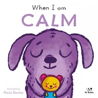 When I Am Calm: Guia para Crianças Gerenciarem Emoções - imagem 1