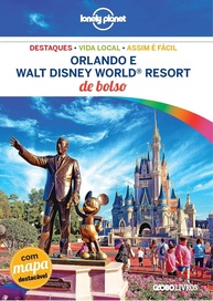 world-essencial-seu-magia-pocket-walt-guia-para-a-planet-orlando-disney-lonely-a
