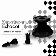 xadrez-estilo-peao-para-suporte-dot-5-4-e-geracao-echo-de-e-a-funcionalidade-a