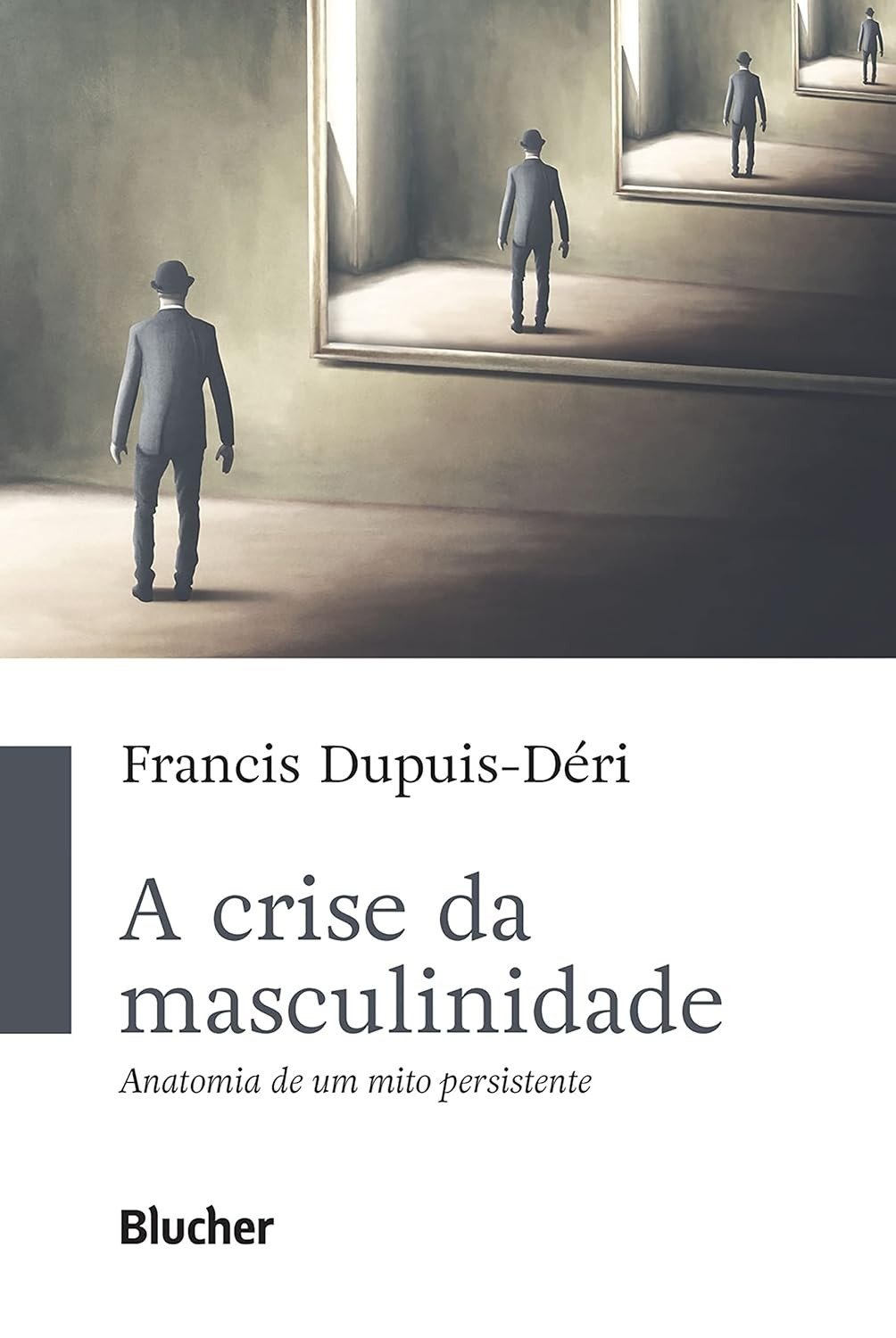 A Crise da Masculinidade: Desvendando um Mito Persistente
