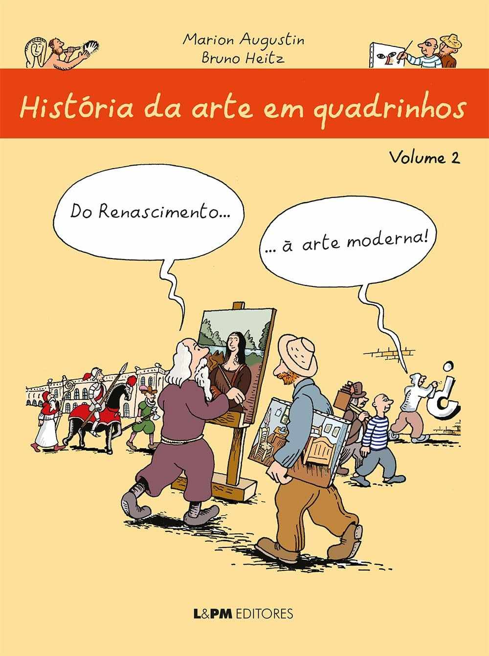 História da Arte em Quadrinhos: Do Renascimento à Arte Moderna (Volume 2)