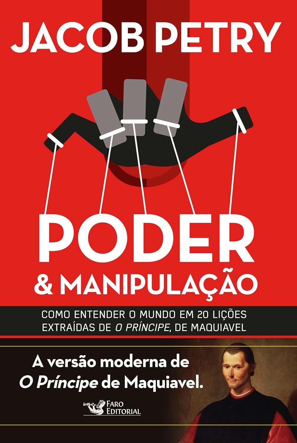 moderno-com-a-maquiavel-domine-manipulacao-poder-e-principe-o-a