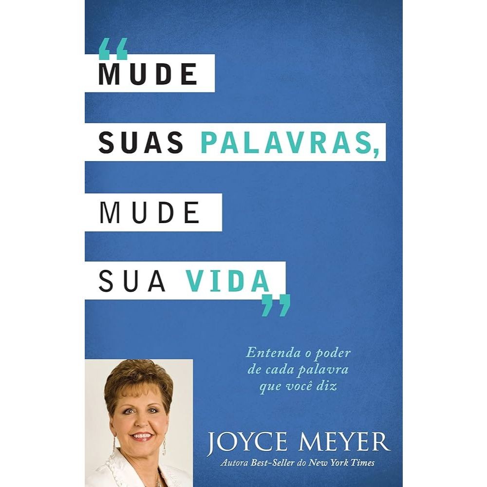 Mude Sua Vida com Suas Palavras | Joyce Meyer