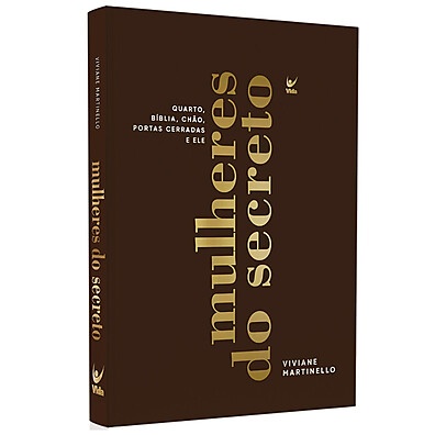 Mulheres do Secreto: Desperte Sua Intimidade com Deus