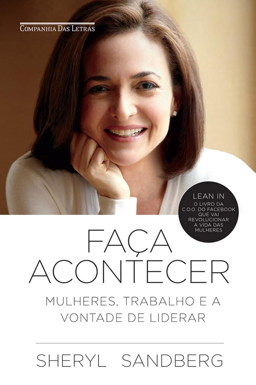 Faça Acontecer: O Guia Essencial para Mulheres que Querem Liderar